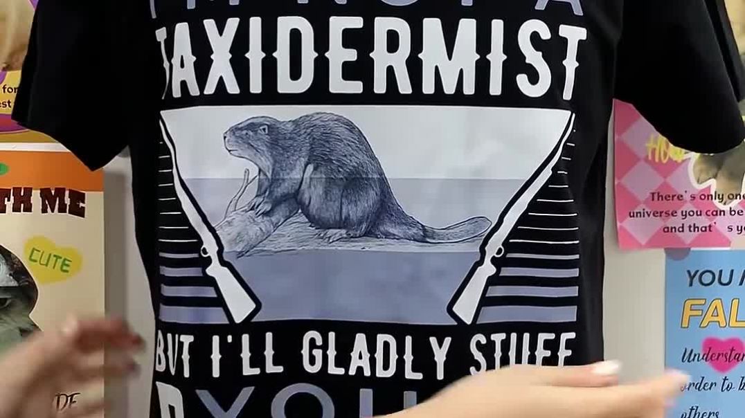 Not a Taxidermist – But I'll Gladly Stuff Your Beaver! 😂 | Funny Double-Meaning T-Shirt